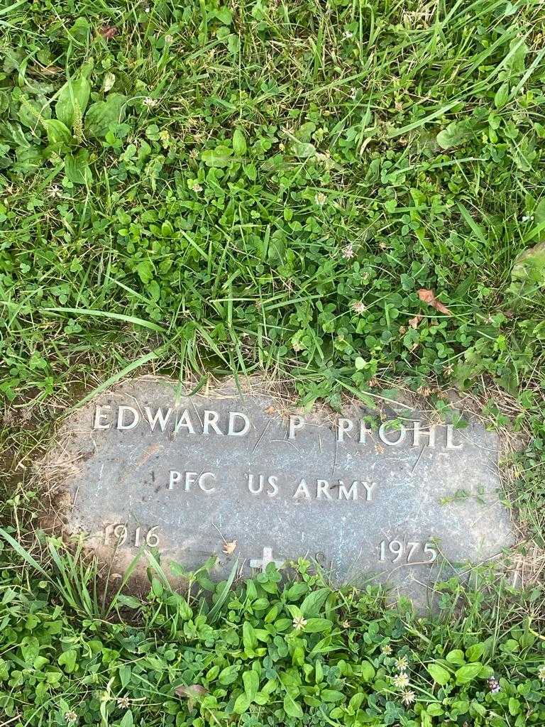 Edward P. Pfohl's grave. Photo 3